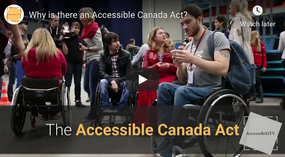 Why is there an Accessible Canada Act?